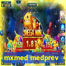 mxmed medprev